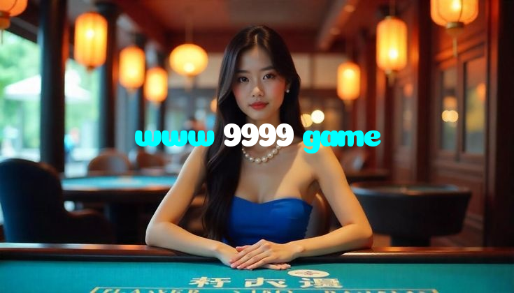 www 9999 game